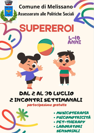 Progetto &ldquo;SUPEREROI - Campus Estivo rivolto a bambine/i dai 4 ai ...